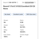 Natural GIA Round 1.11 E VVS2 EX EX EX None